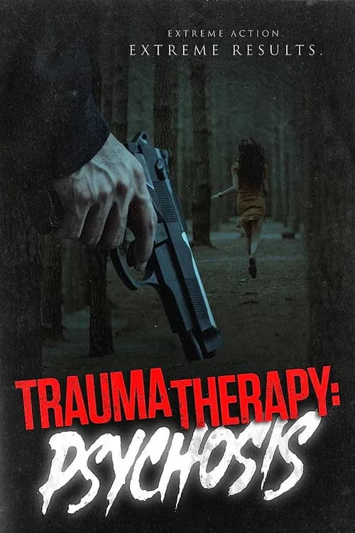 Trauma Therapy: Psychosis poster